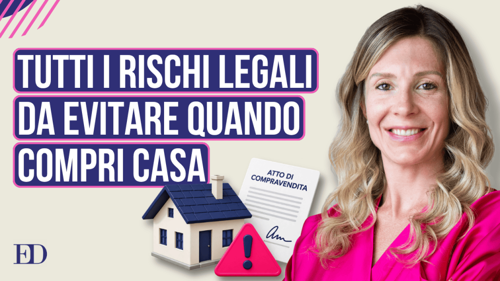 Copertina video youtube su tutti i rischi legali da evitare quando compri casa
